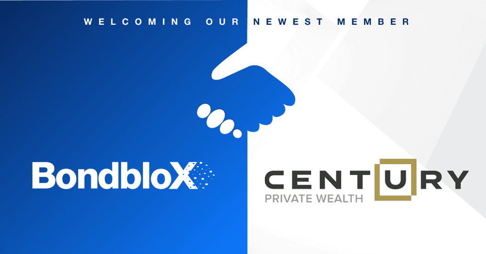 Century Private Wealth joins BondbloX Bond Exchange as a new member